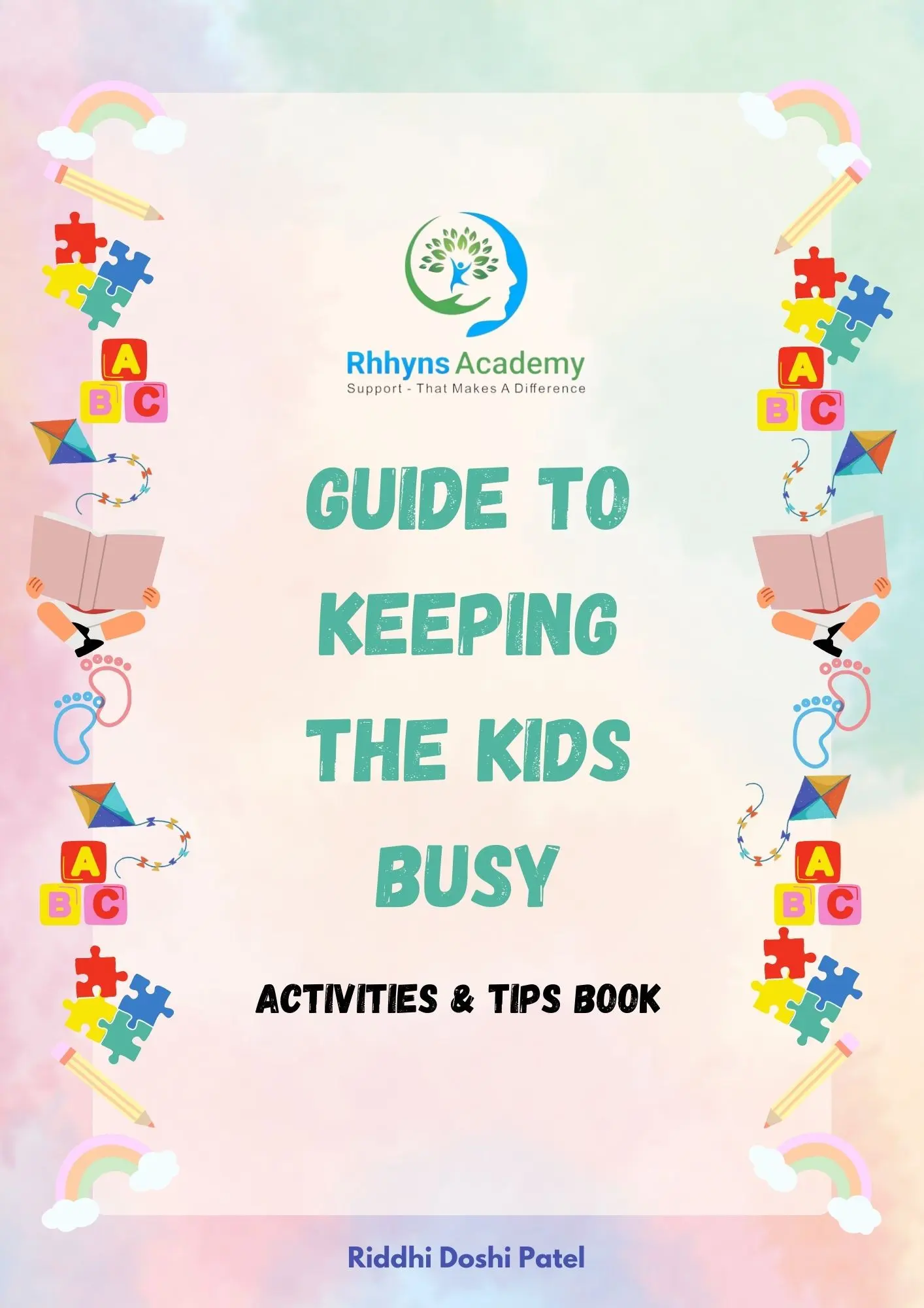 Guide to Keeping the Kids Busy