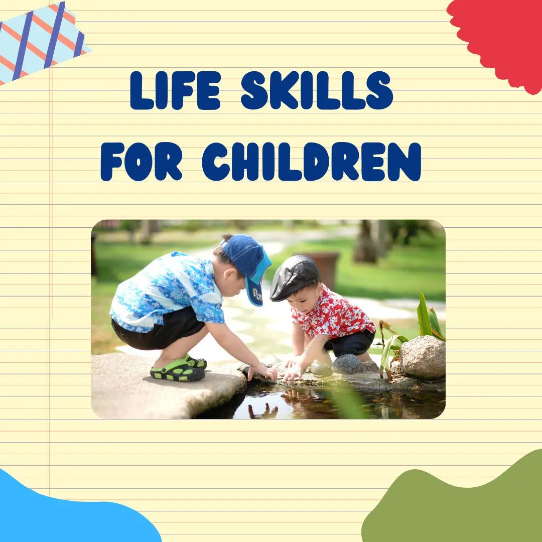 Life Skills for Children